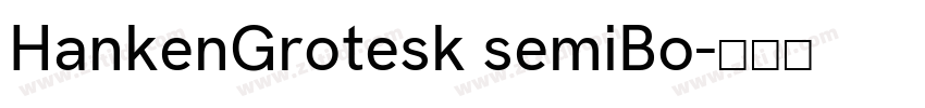 HankenGrotesk semiBo字体转换